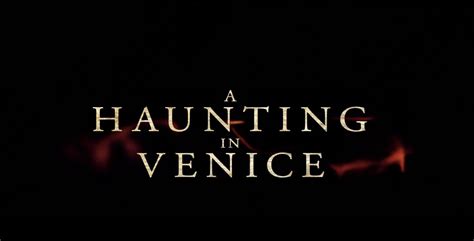 a haunting in venice tsrip|A HAUNTING IN VENICE Trailer (2023) .